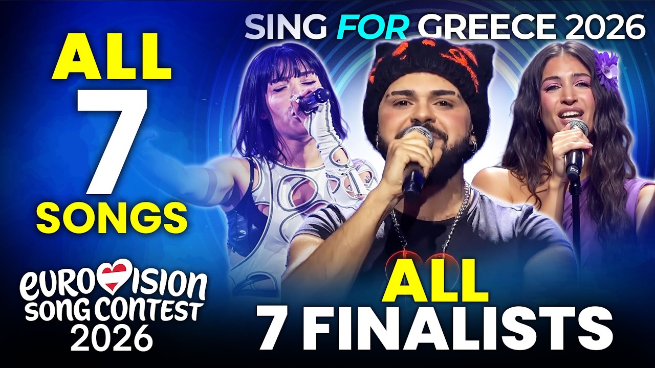 Все 7 финалистов - Sing for Greece 2026 - Национальный отбор Греции на Евровидение 2026