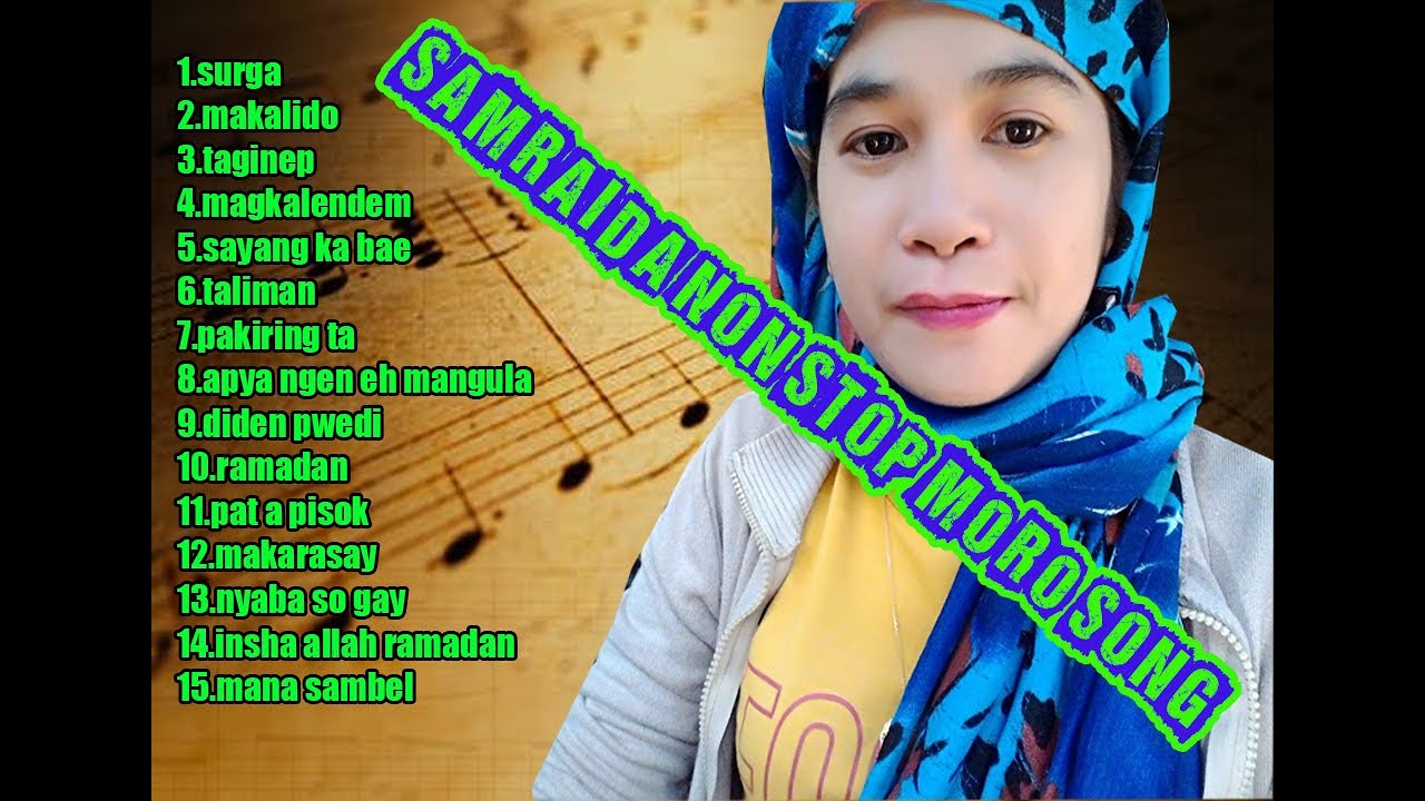 SAMRAIDA NON STOP MORO SONG