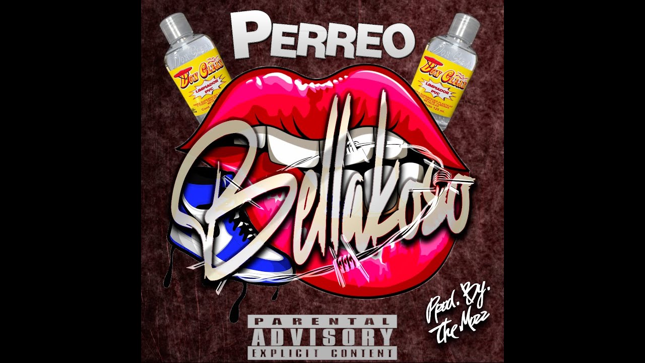 🚨Perreo Bellakoso ❌ The Mozz🚨