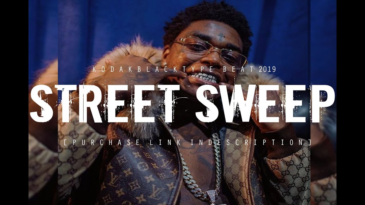 [FREE] KODAK BLACK TYPE BEAT 2019 