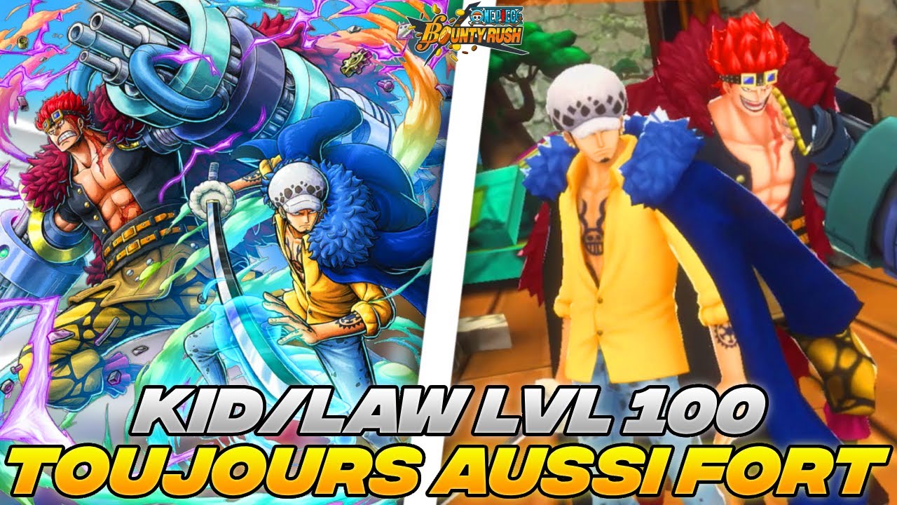 PAS BESOIN DE ROGER QUAND ON A KID/LAW !!! GAMEPLAY KID/LAW LVL 100| One Piece Bounty Rush - OPBR FR