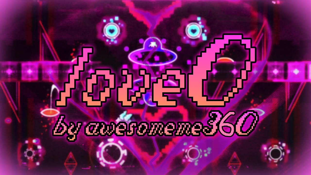 [Verified] love0 (Heart Demon) by awesomeme360 | Geometry Dash