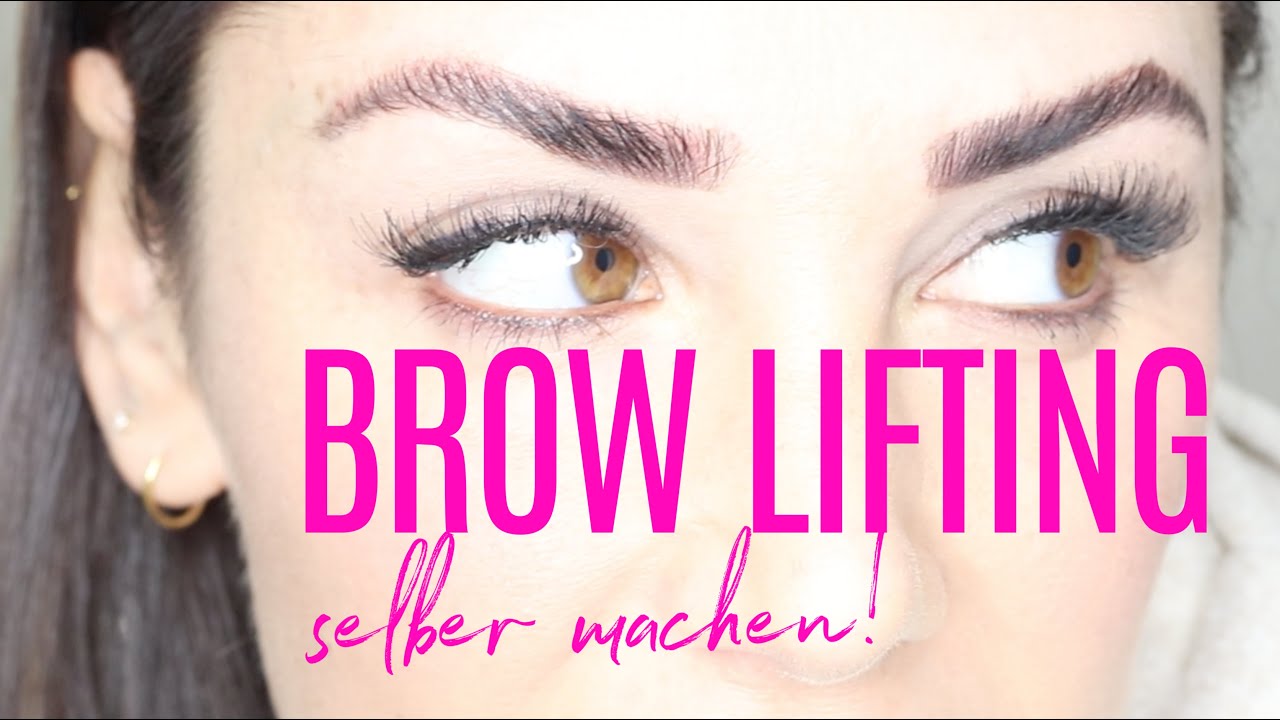 BROW LIFTING SELBER MACHEN | SCHRITT F&Uuml;R SCHRITT F&Uuml;R ANF&Auml;NGER  || KathisFinest