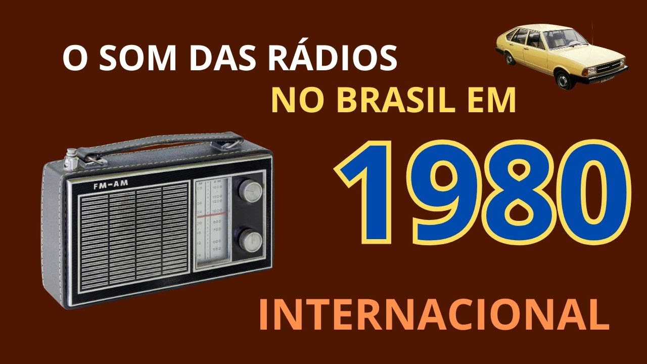 As Músicas Mais Tocadas nas Rádios Brasileiras em 1980