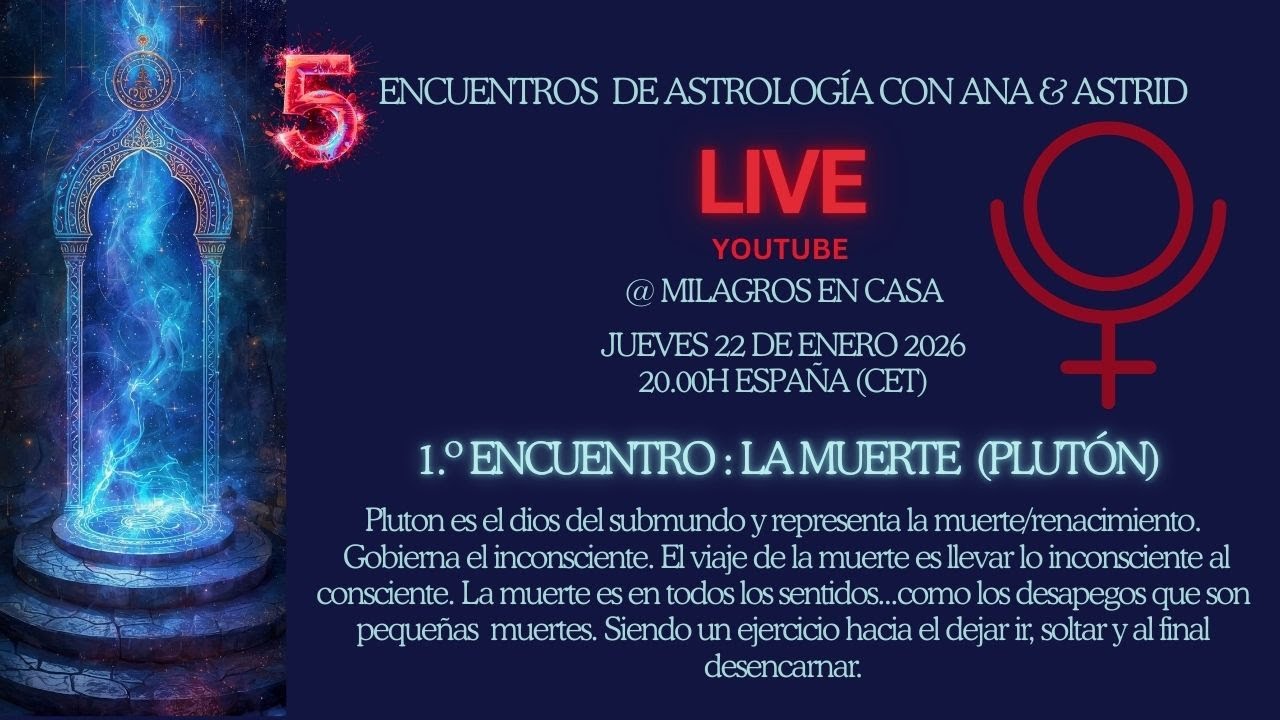 1.º Encuentro: La muerte (Plutón)