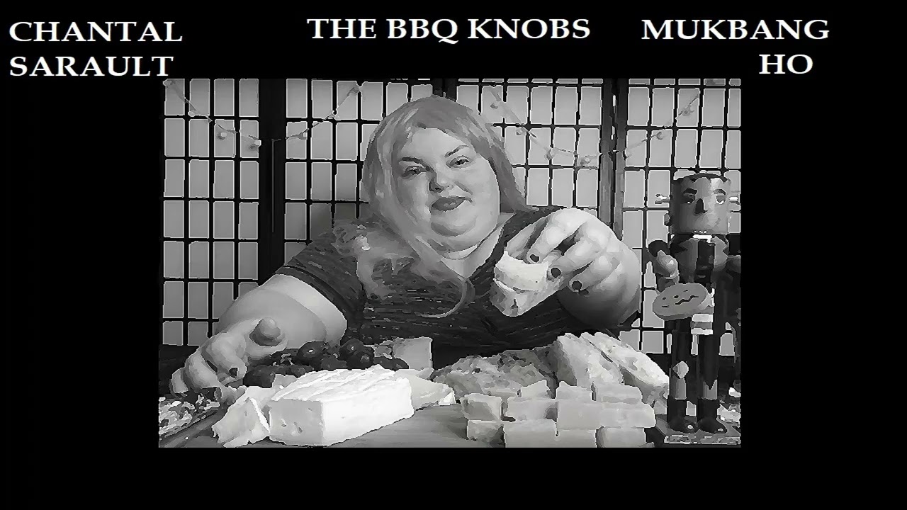The BBQ Knobs - Chantal Sarault (Mukbang Ho)