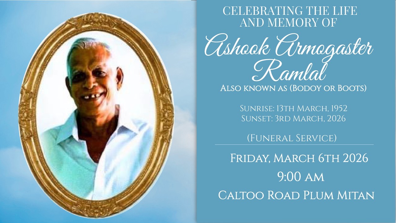 The Funeral Service of Ashook Armogaster Ramlal Also known as (Bodoy or Boots)