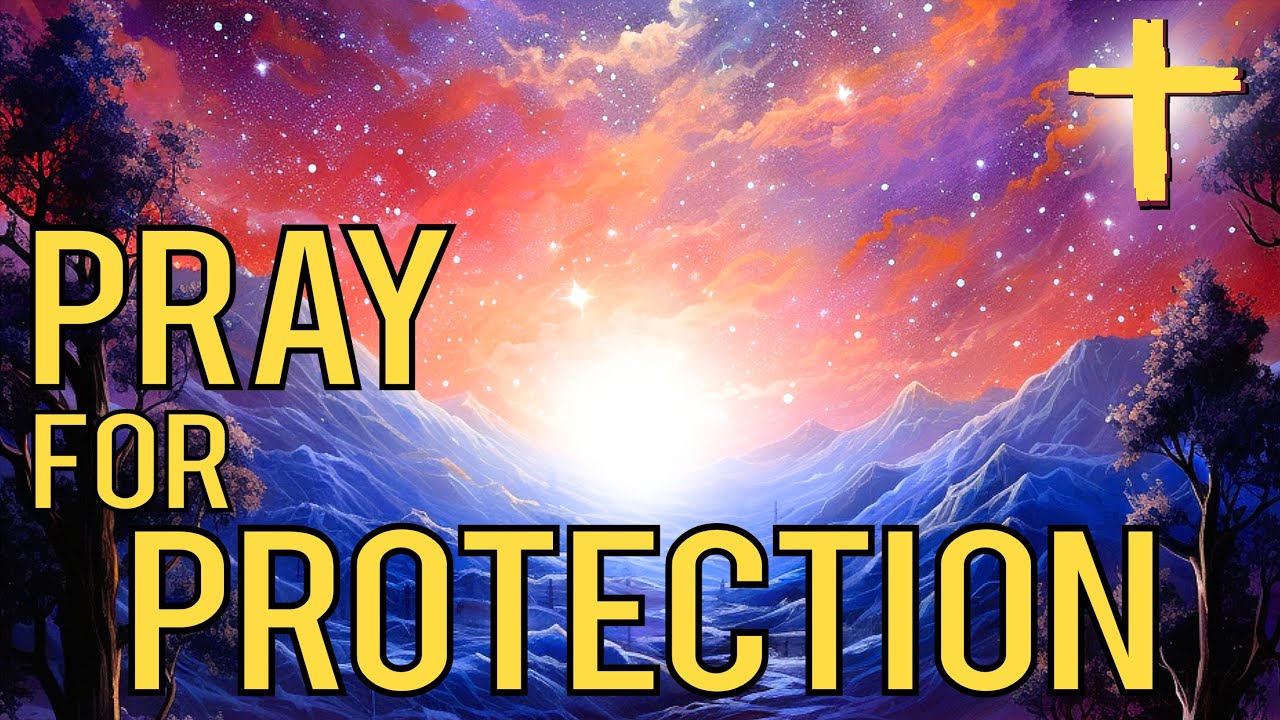 Bless Me With Your Powerful Protection | Daily Prayer | Pray In The Light