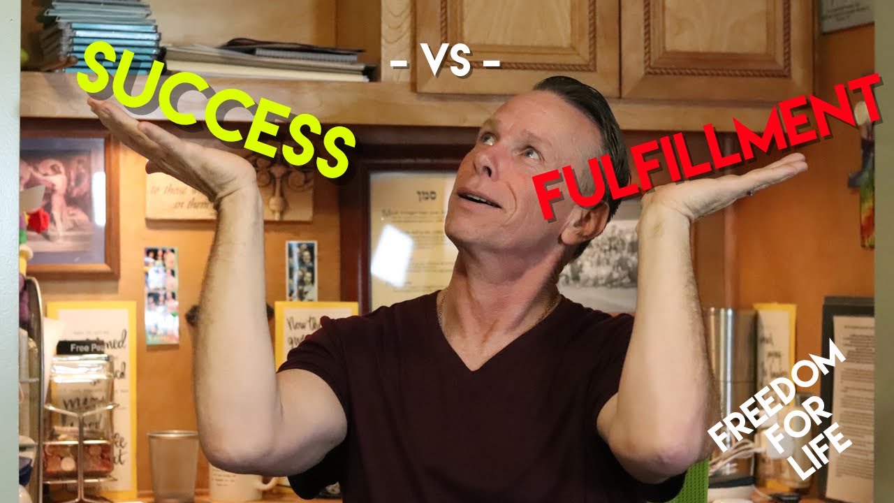 Success vs  Fulfillment