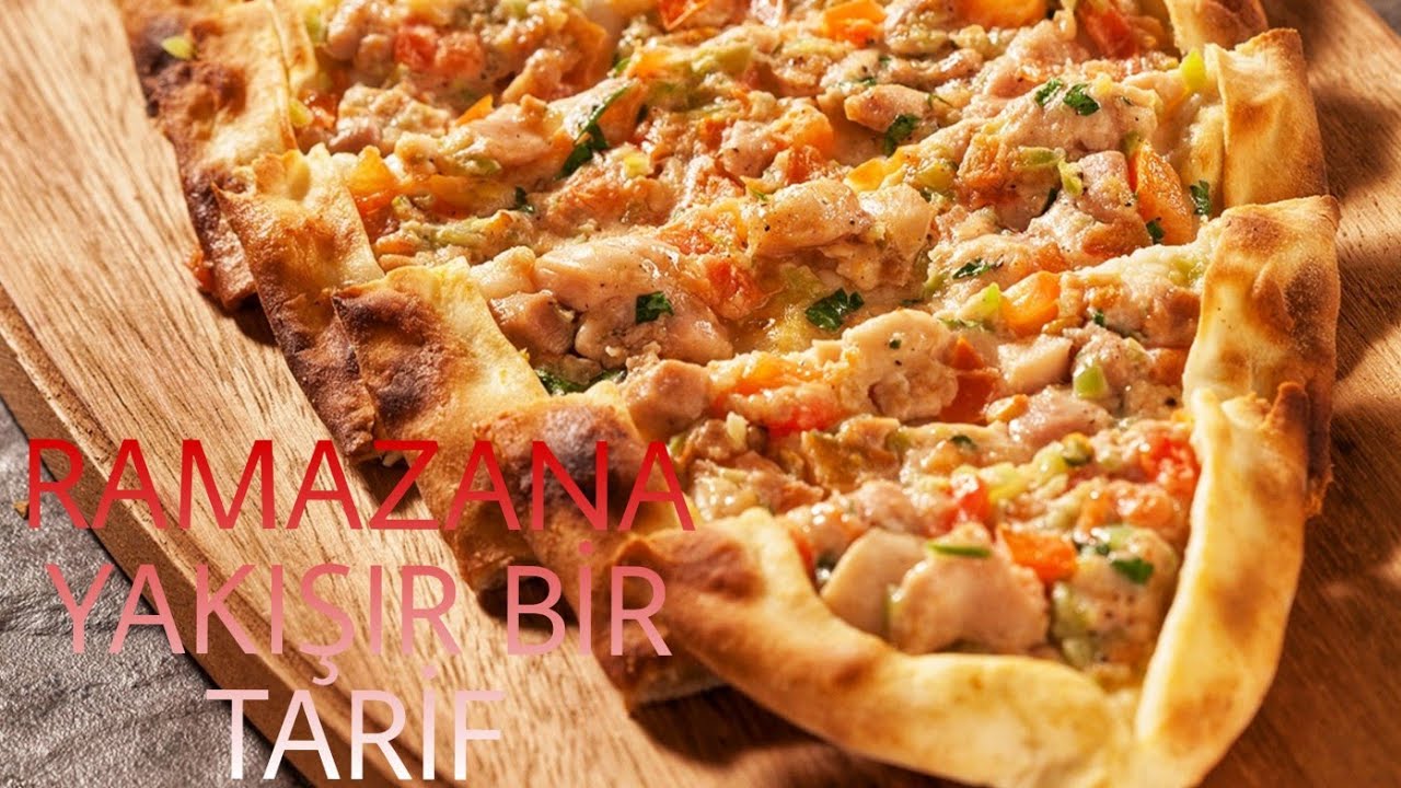 Yumuşacık Hamuruyla Tavuklu Pide | Pide Tarifi