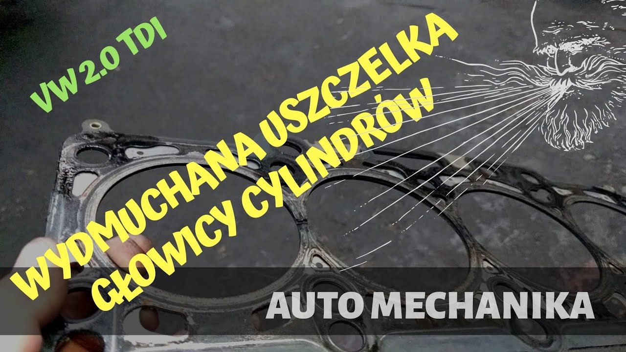 Wydmuchana uszczelka głowicy cylindrów 2.0 TDI CR