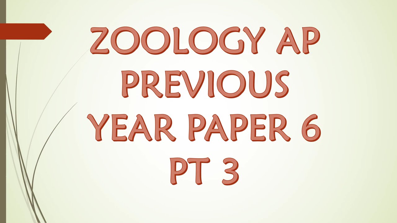ZOOLOGY PREVIOUS YEAR PAPER 6 PT 3. Kindly Like, Share, and Subscribe for more informative videos.