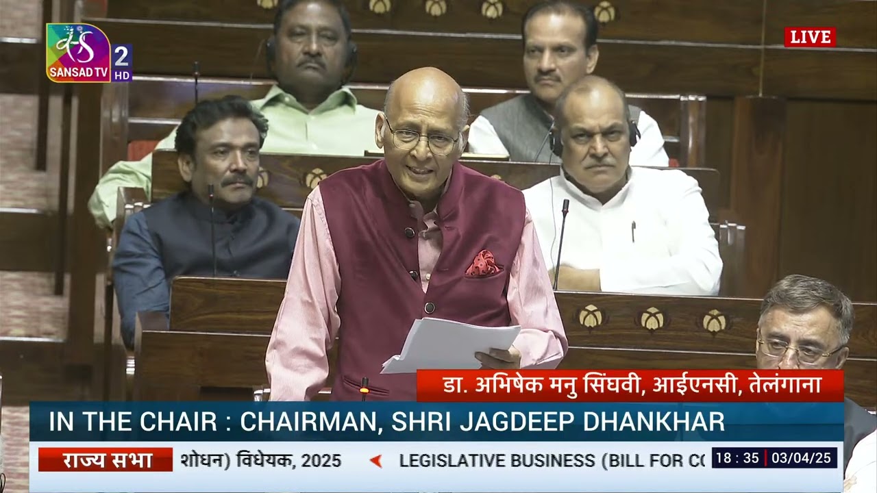 RS | Dr. Abhishek M. Singhvi | The Waqf (Amend) Bill, 2025 & The Mussalman Wakf (Repeal) Bill, 2025