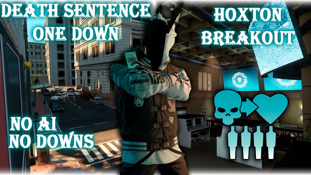 PAYDAY 2 - Hoxton Breakout DS/OD (No AI/Downs) Hacker Build
