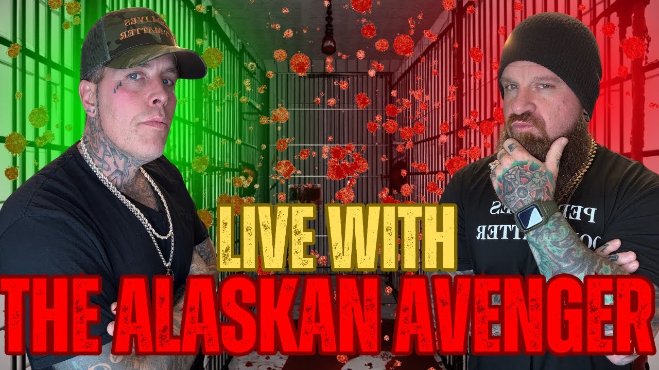 LIVE W/ THE ALASKAN AVENGER