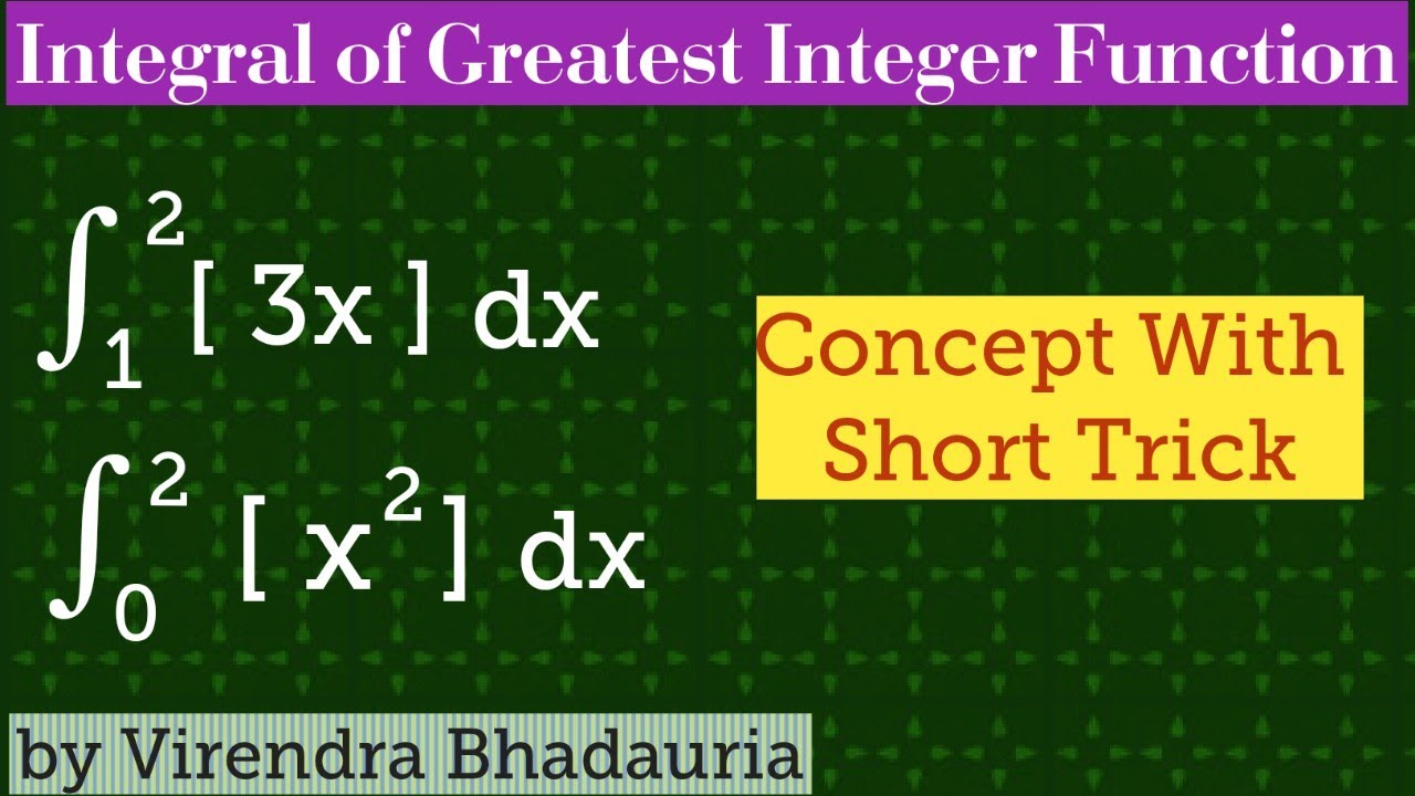 Integral of Greatest Integer Function | integration short trick | For IIT JEE/NDA/CLASS 12/PGT/TGT