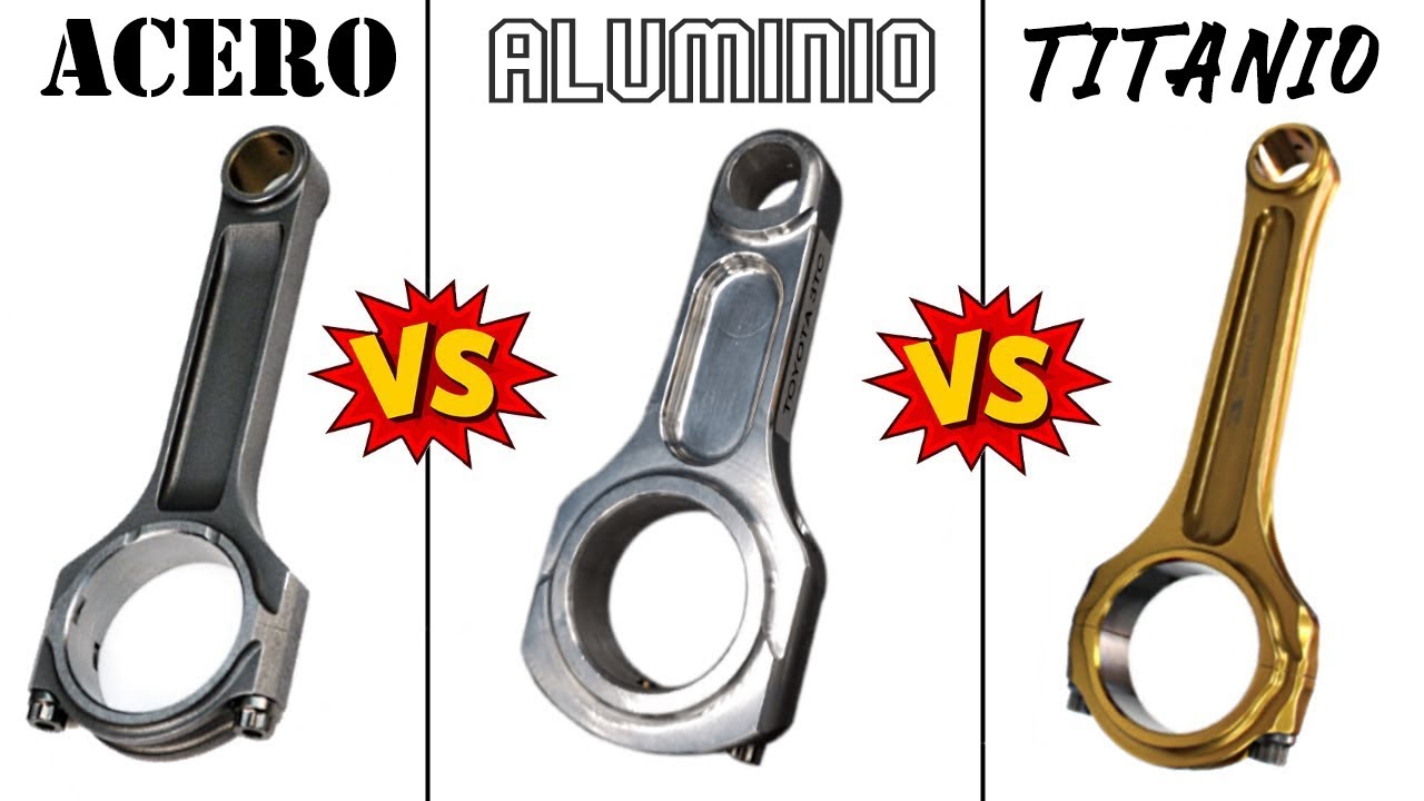 🔧 Bielas de Acero vs Aluminio vs Titanio: ¿Cuál es la mejor?