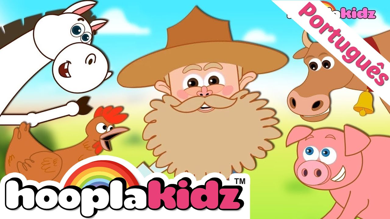 Seu MacDonald Tinha Um Sítio | Músicas Infantis 🐓 | HooplaKidz Brasil