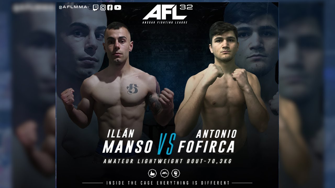 AFL 32 TORREJON | ILLAM MANSO VS ANTONIO FOFIRCA Combates amateur