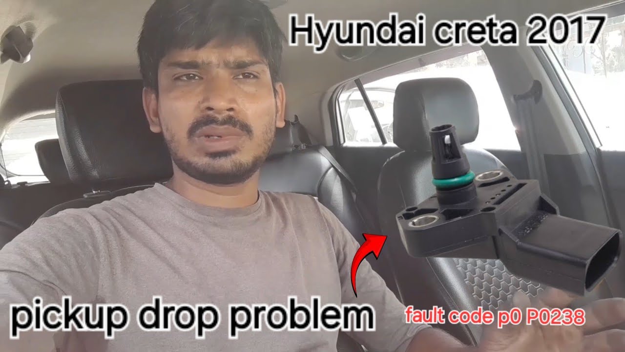 P0238 Turbocharger/Supercharger Boost Sensor 'A' Circuit High/ Hyundai creta low pickup problem