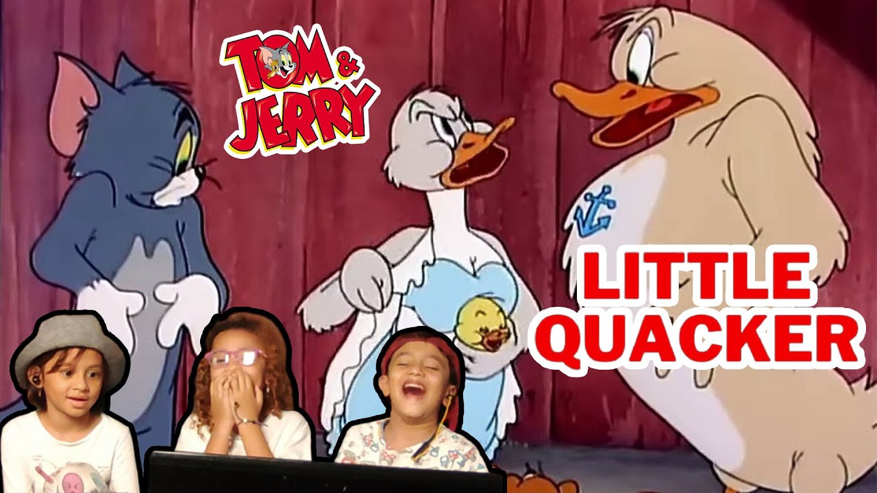 Tom and Jerry - Little Quacker | Kids Reaction