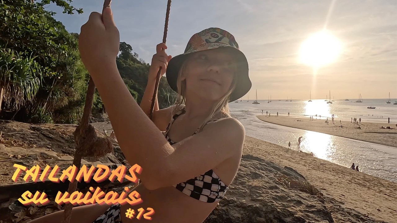 Užsirezervavome laivą | Nai Harn Beach + Saulėlydis + šokiai| Tailandas su vaikais