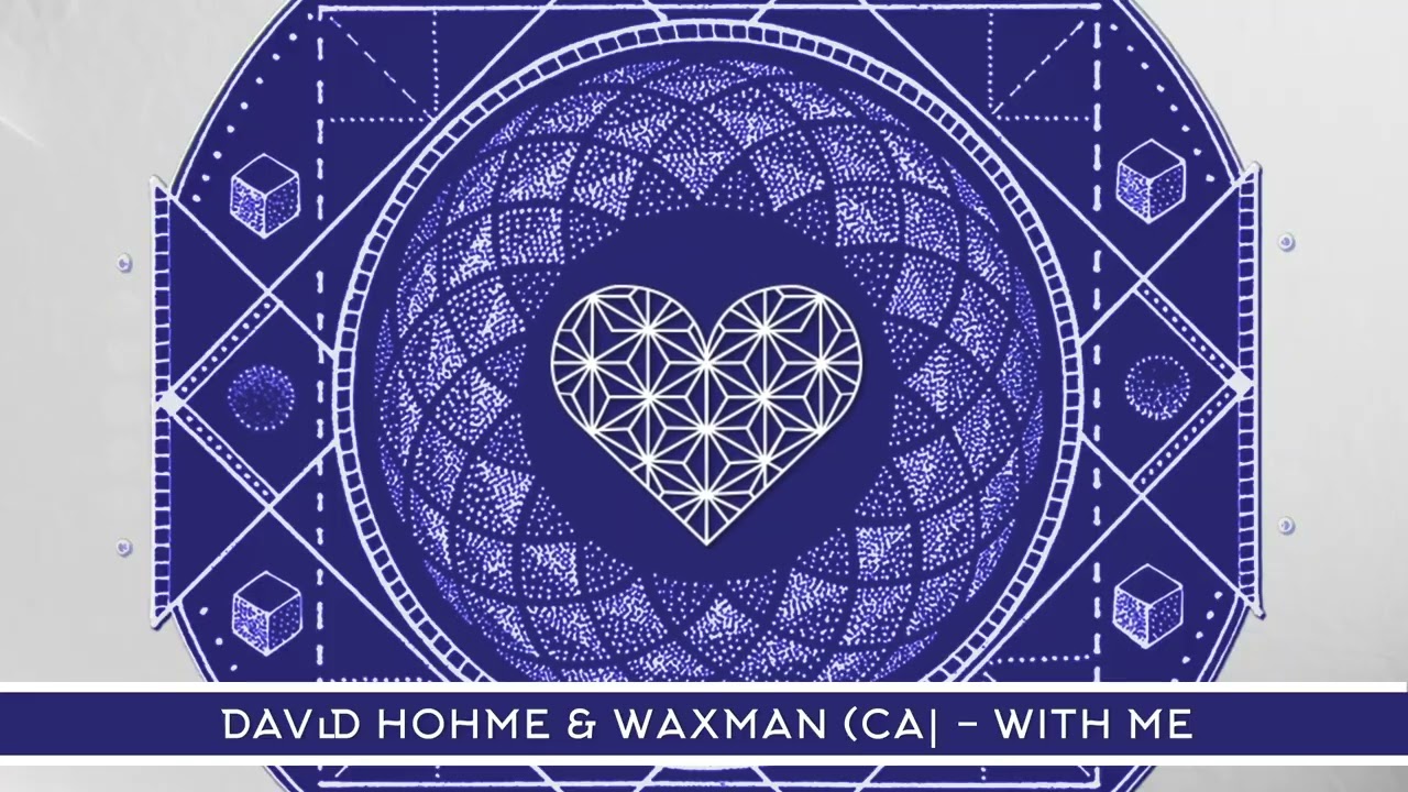 WTHI132 - David Hohme & Waxman (CA) - With Me