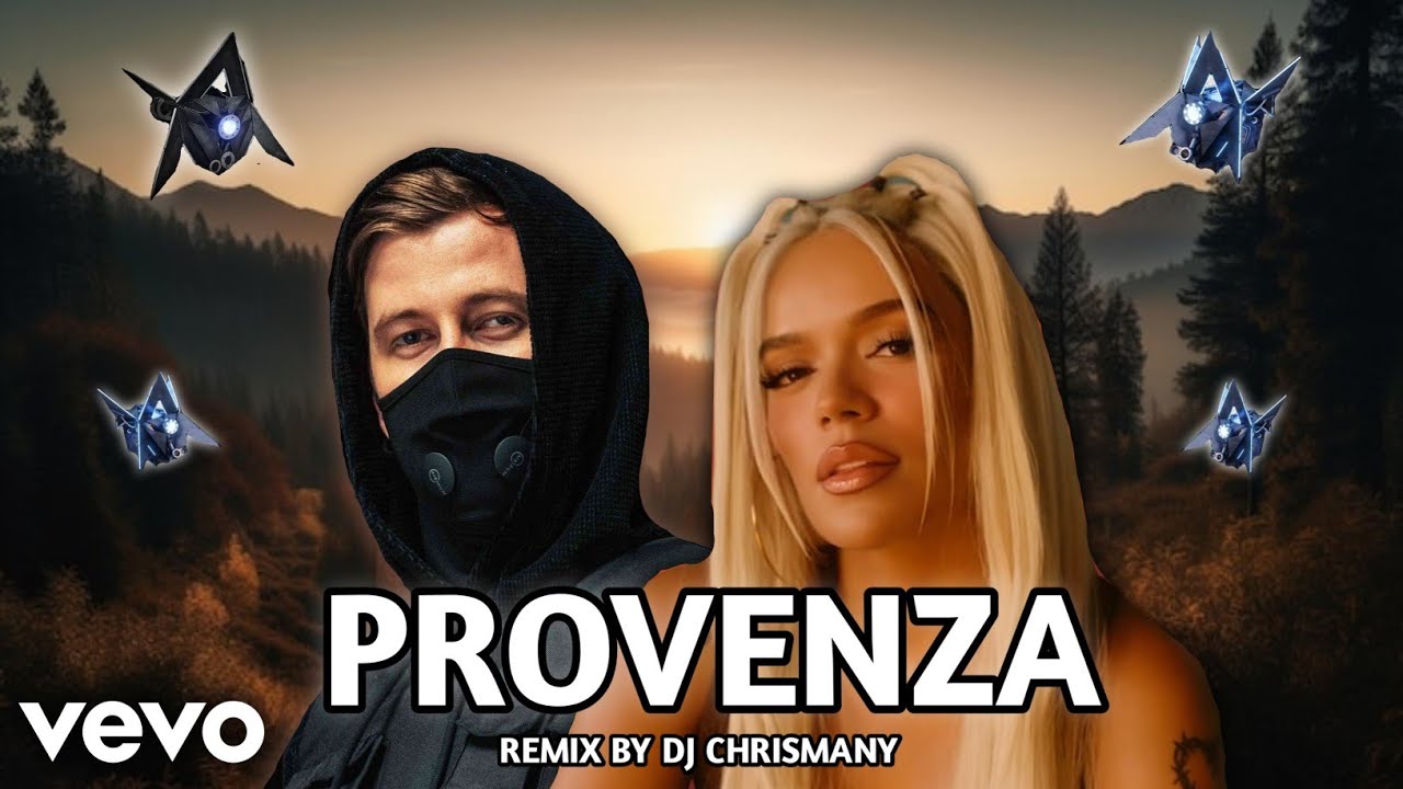 Alan Walker & Karol G - Provenza || Remix By Chrismany