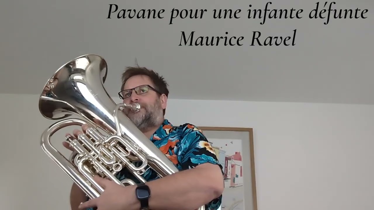 Pavane pour une infante défunte - Euphonium Solo (Maurice Ravel)