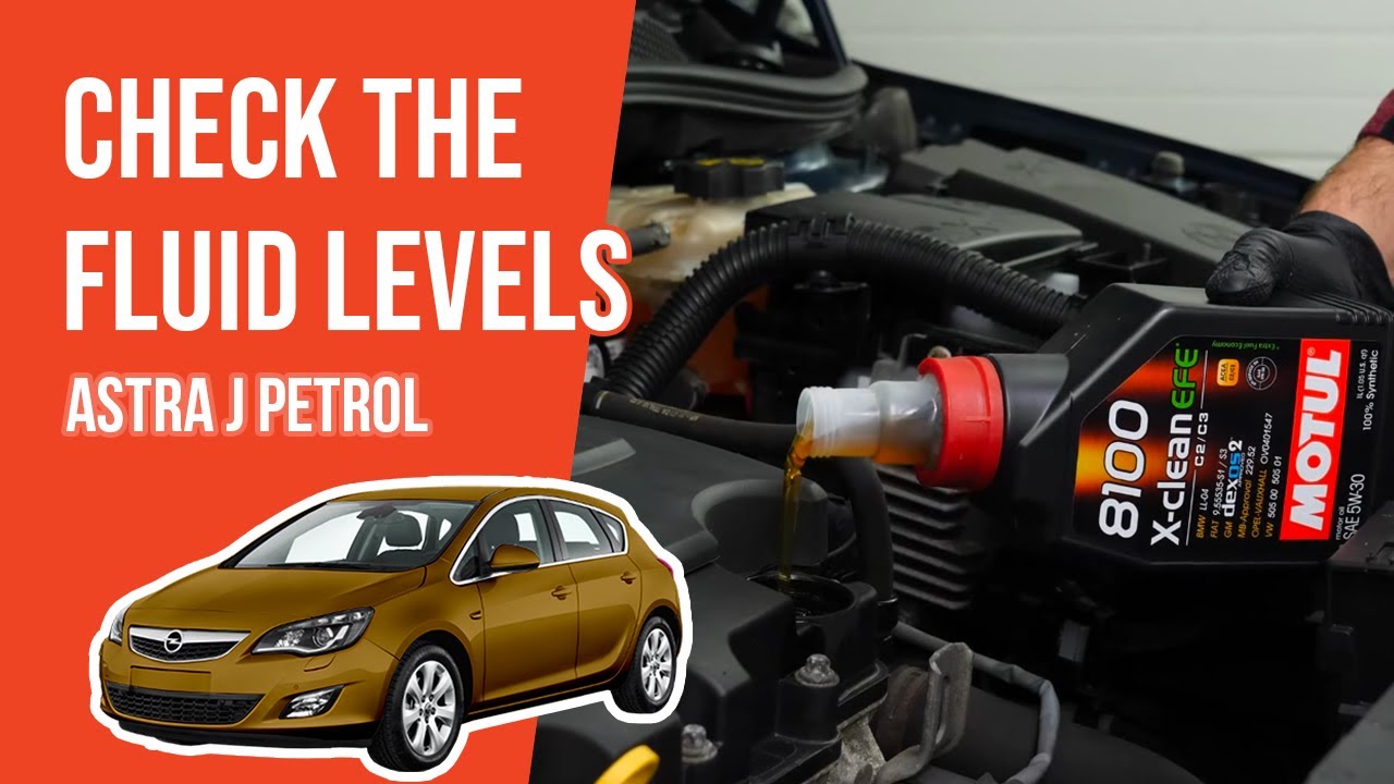 How to check the fluid levels Astra J 1.4 Turbo 📏