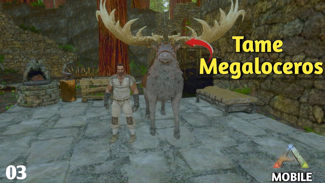 Tame a Megaloceros | Ark Survival Evolved Mobile | Redwood survival