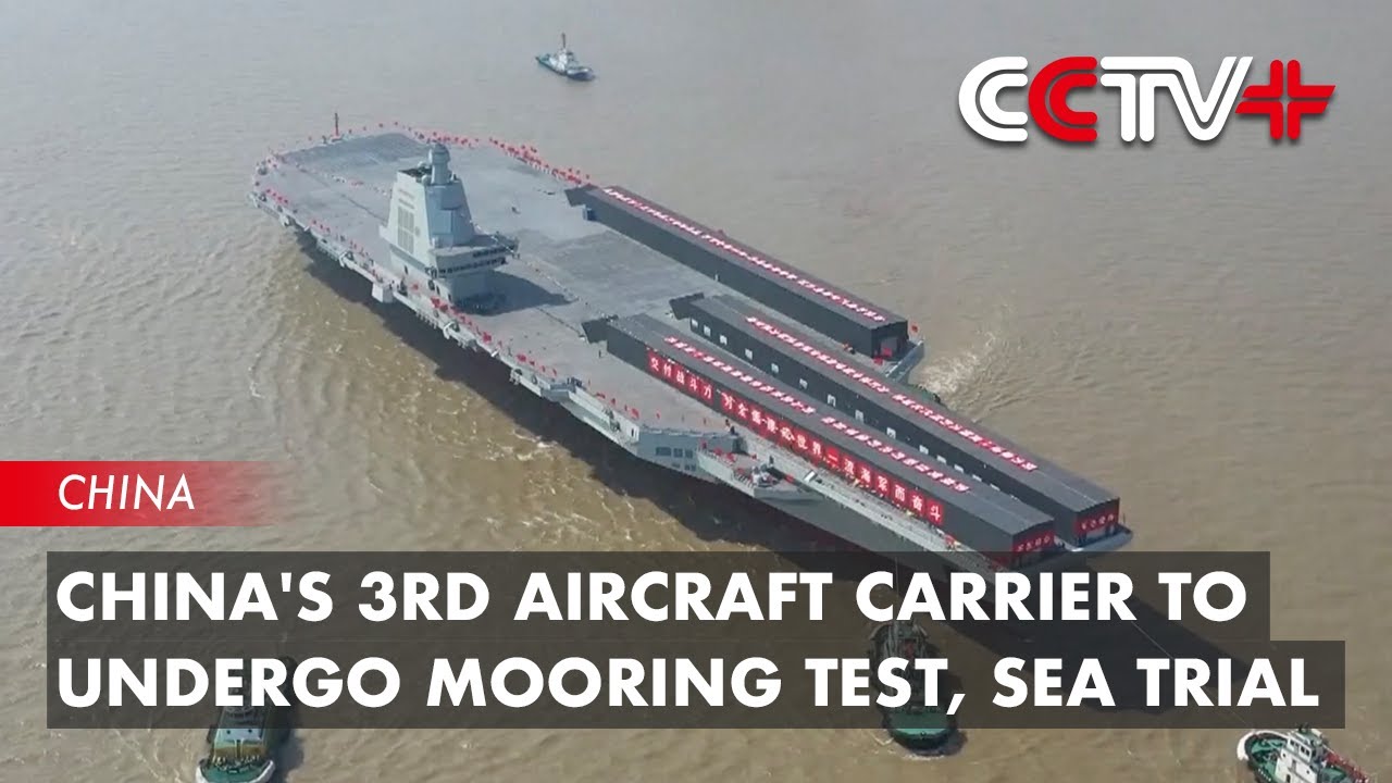 China's 3rd Aircraft Carrier to Undergo Mooring Test, Sea Trial