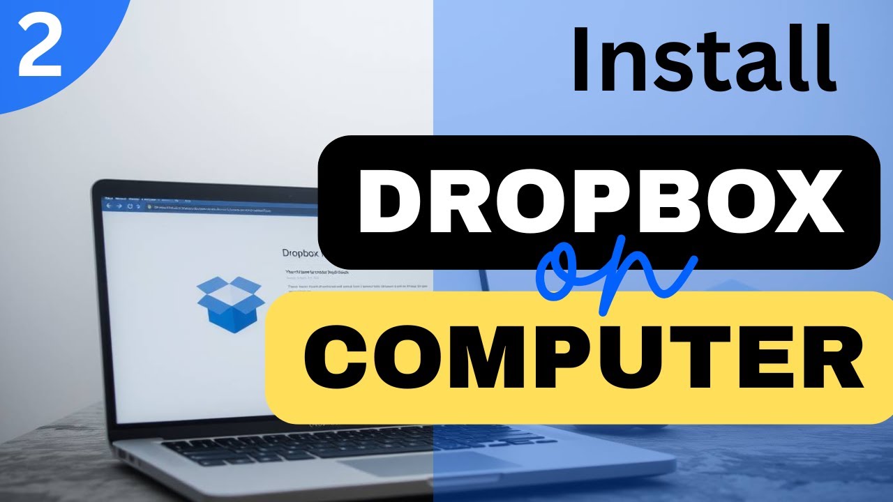 How to Install Dropbox on Your Computer (Easy Guide)
