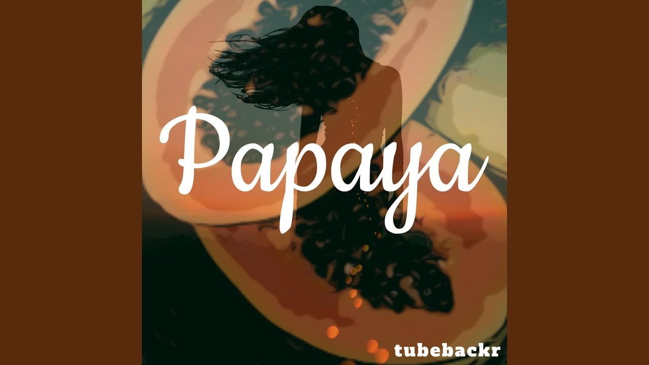 Papaya