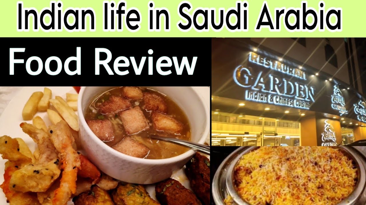 Garden restaurant Riyadh review || Indian life in Saudi Arabia 