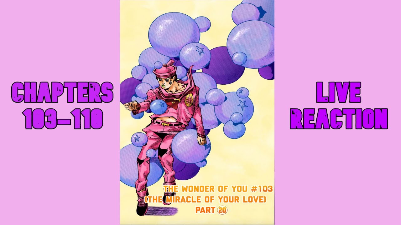 Endless Calamity Pt 3 | JJBA: Jojolion Chapters 103-110 LIVE REACTION FINALE