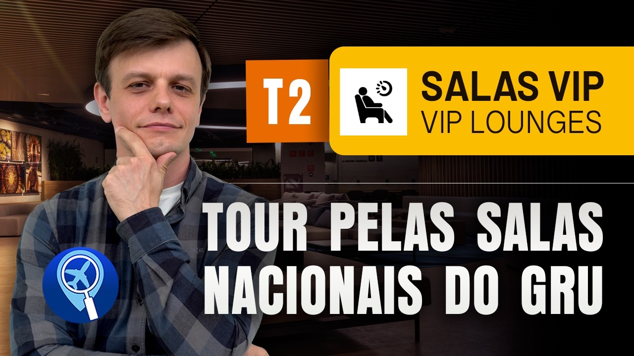 Salas VIP no Aeroporto de Guarulhos: guia para escolher o melhor lounge nacional do terminal 2