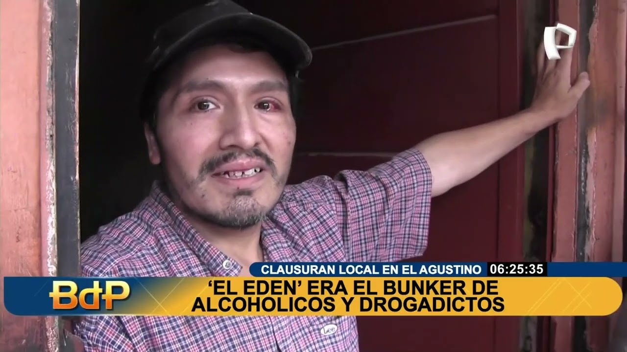 El Agustino: clausuran definitivamente 'El Edén', lugar que albergaba drogadictos y alcohólicos