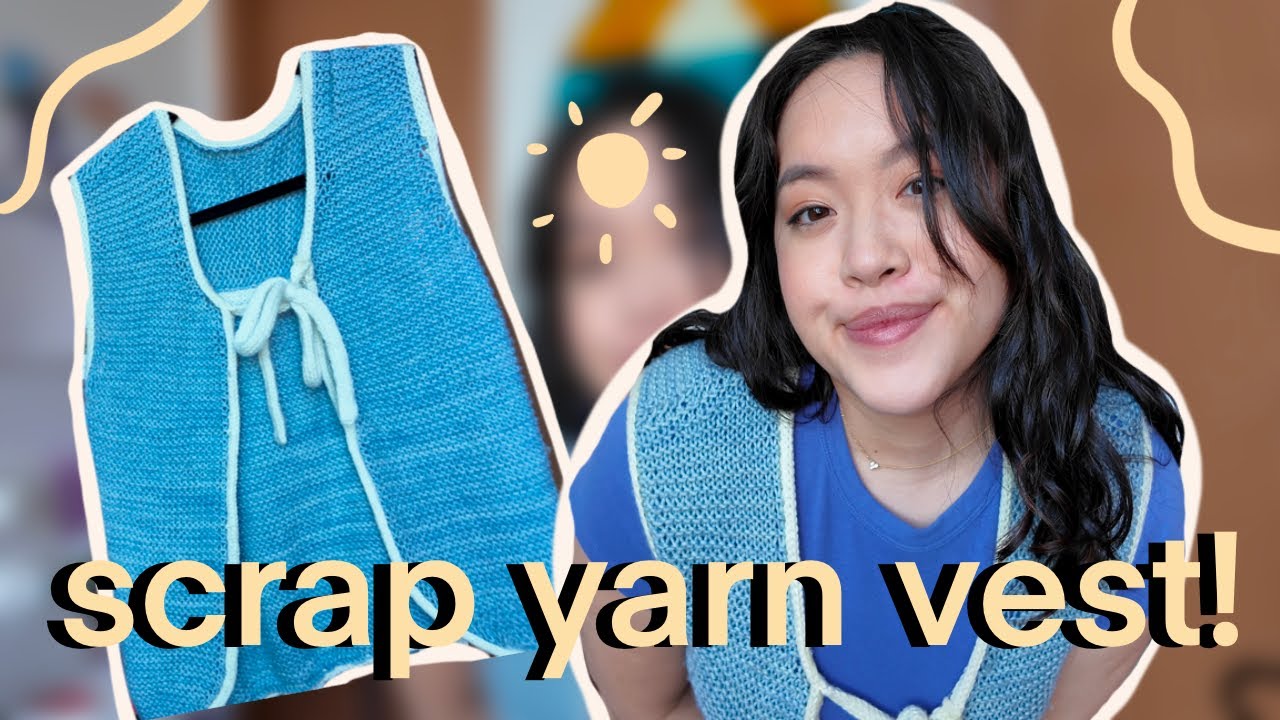 i had to start over SO MANY times | knitting the lonely leftovers vest | knit diaries