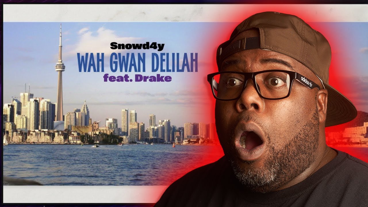 DRAKES BEST SONG!! | Snowd4y & Drake - Wah Gwan Delilah | REACTION