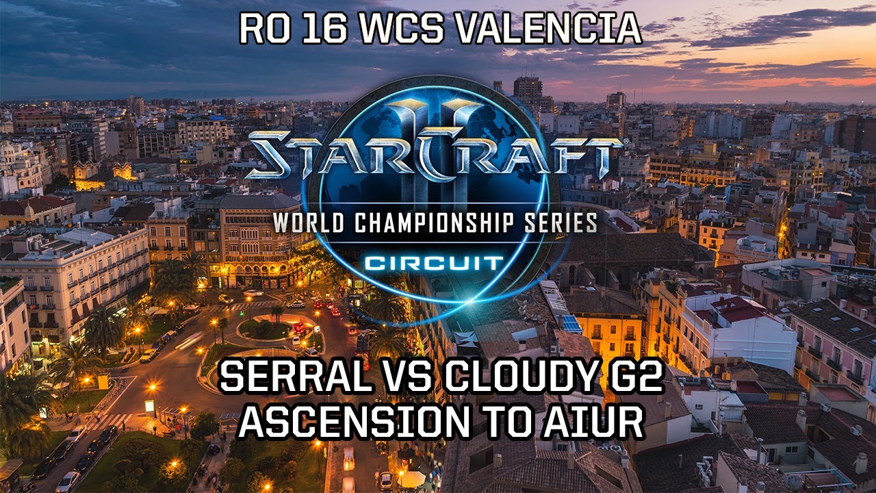 WCS Ro16   ZvP   Serral vs Cloudy  g2  Ascension to Aiur