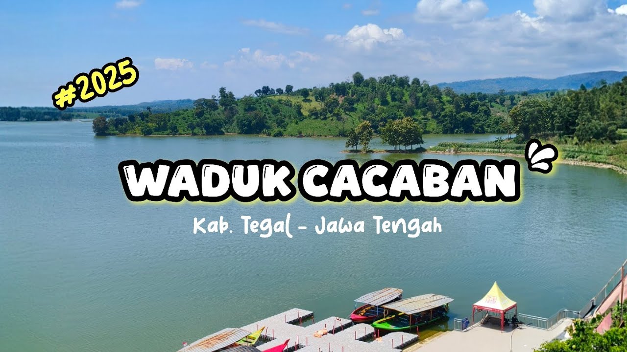 Masih jadi wisata favorit kalau ke Kabupaten Tegal - Waduk Cacaban di tahun 2025 #tegal #wisatategal