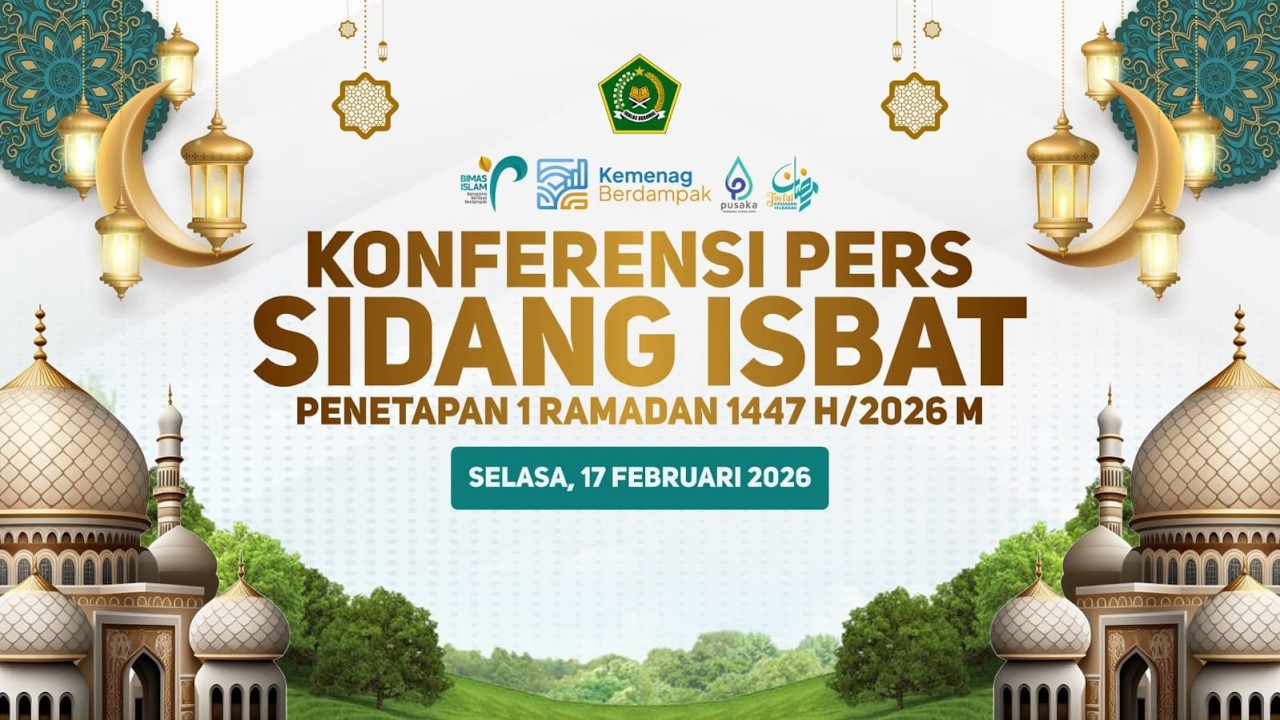 🔴 LIVE !! |  KONFERENSI PERS PENENTUAN 1 RAMADHAN 1447 H