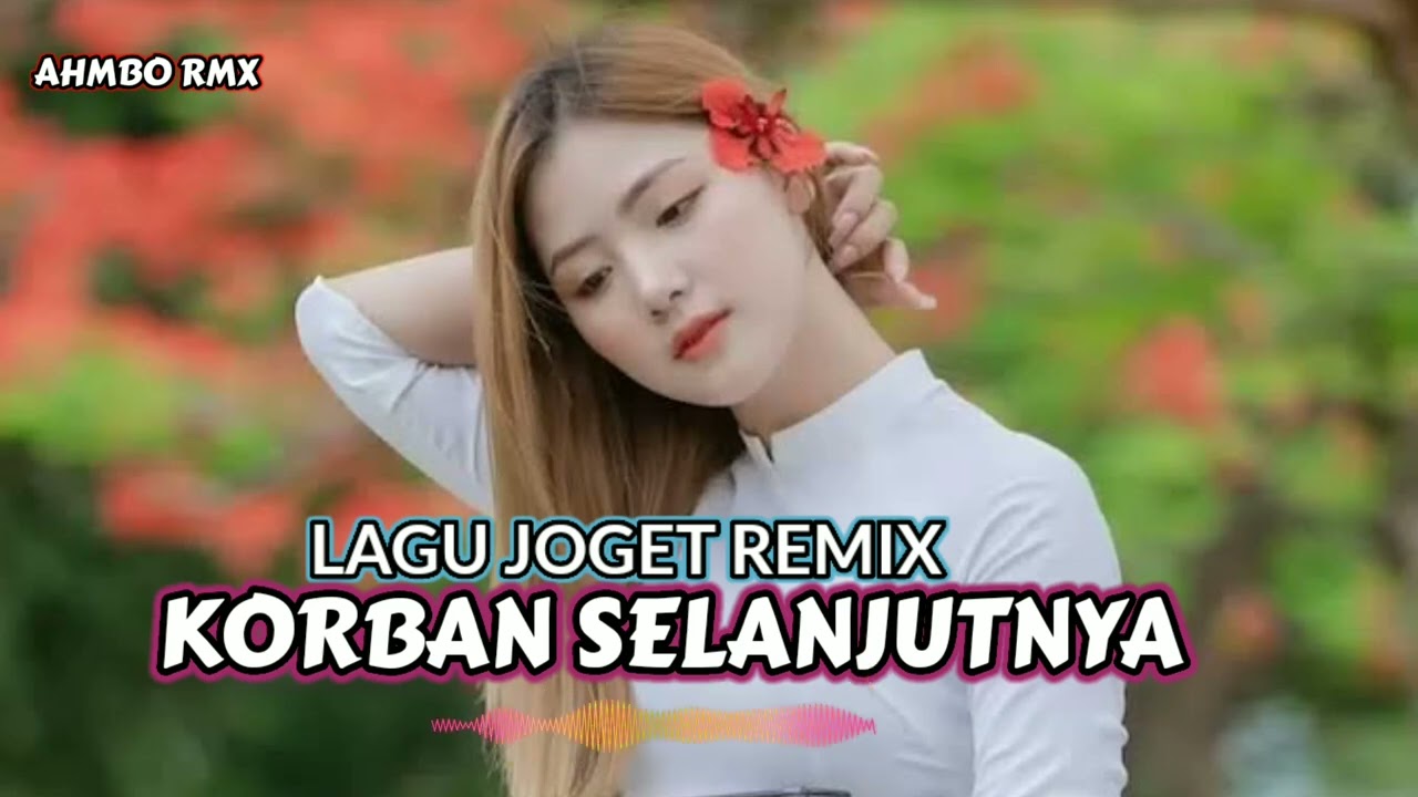 LAGU JOGET SANANA AKULAH KORBAN SELANJUTNYA TERBARU 2024(AHMBO RMX)