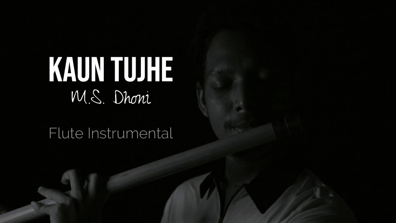 Kaun Tujhe Flute Instrumental | From M.S. Dhoni | SM Flute