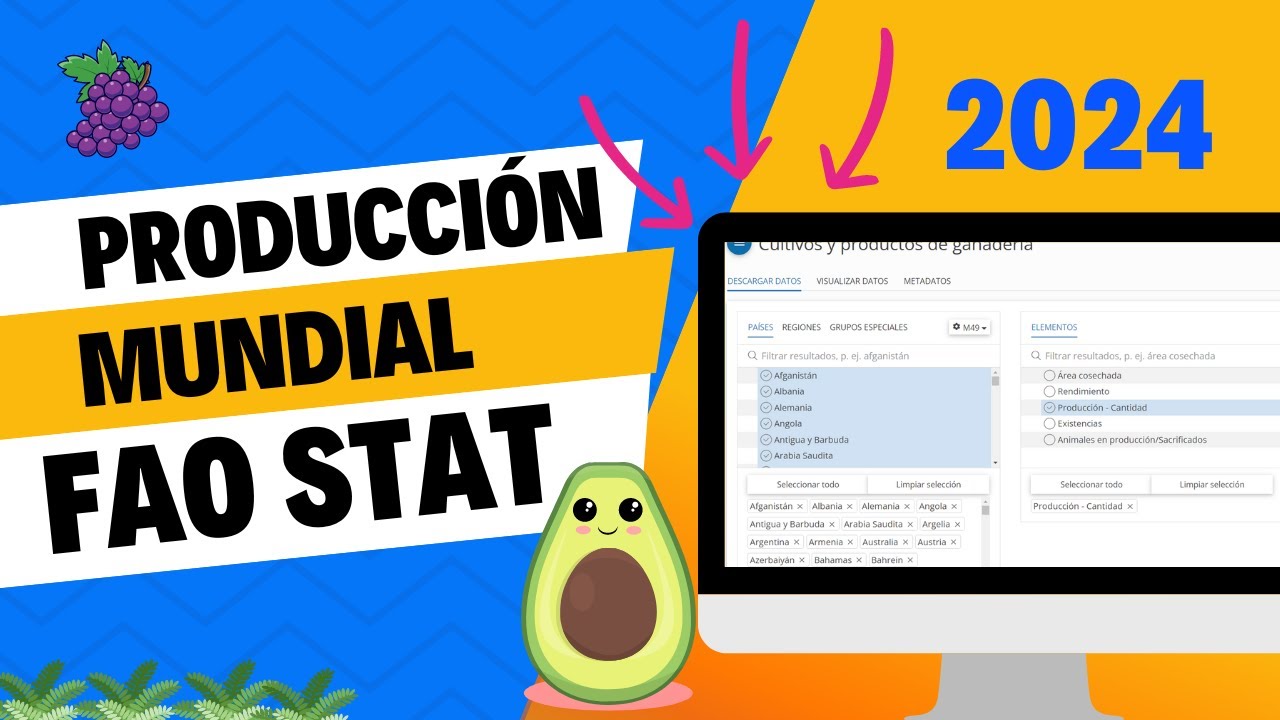 FAOSTAT: Producción mundial 2024 (agro) FAO STAT: Tutorial Completo (Actualizado 2024) 🌍