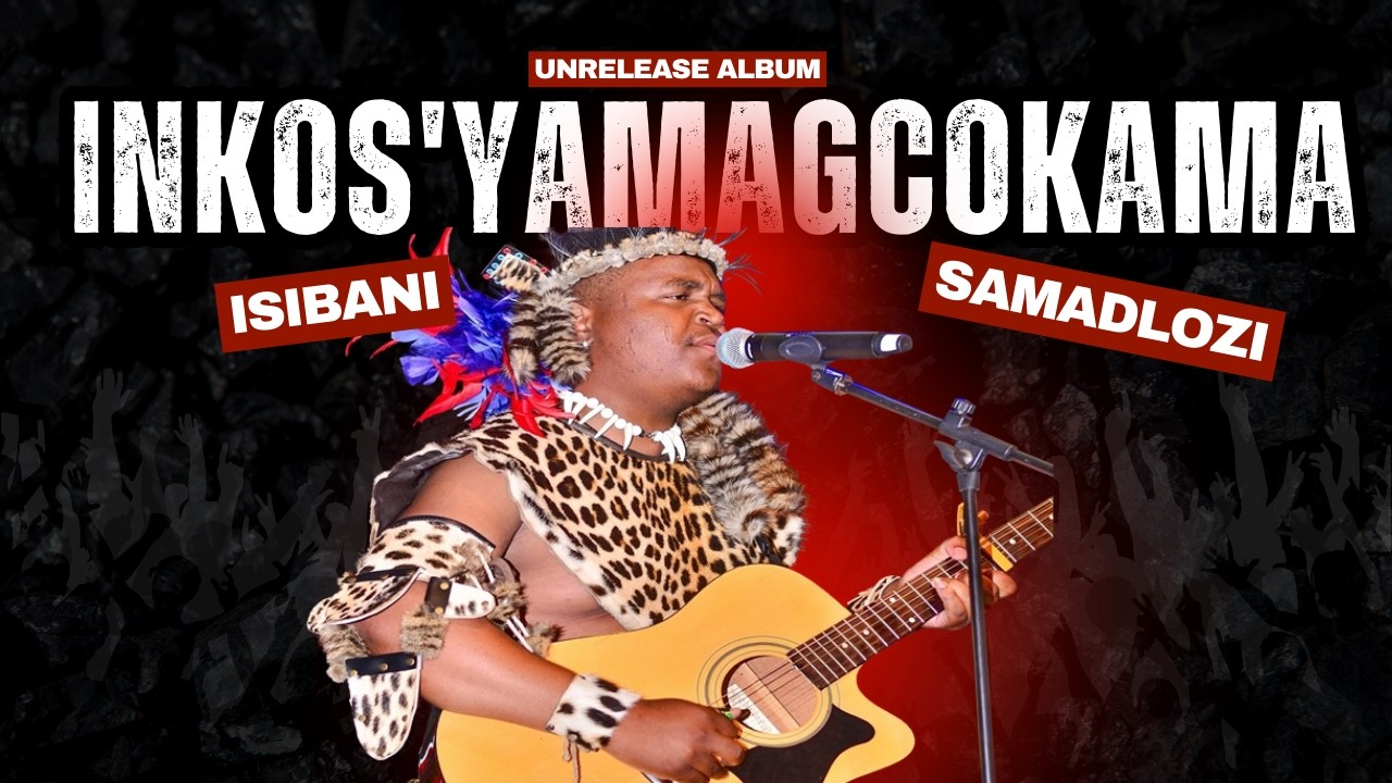 Inkos'yamagcokama - IZINYEMBEZI ZENDODA (Unreleased)