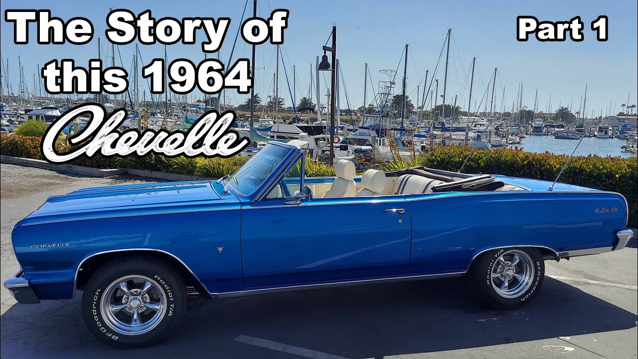 The Story of this 1964 Chevelle Malibu SS - Part 1