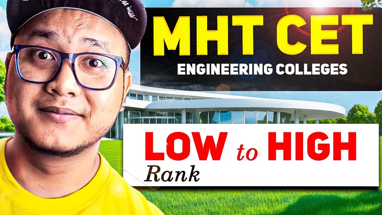MHT CET Engineering Colleges 🔥 Low to High Rank Explained!