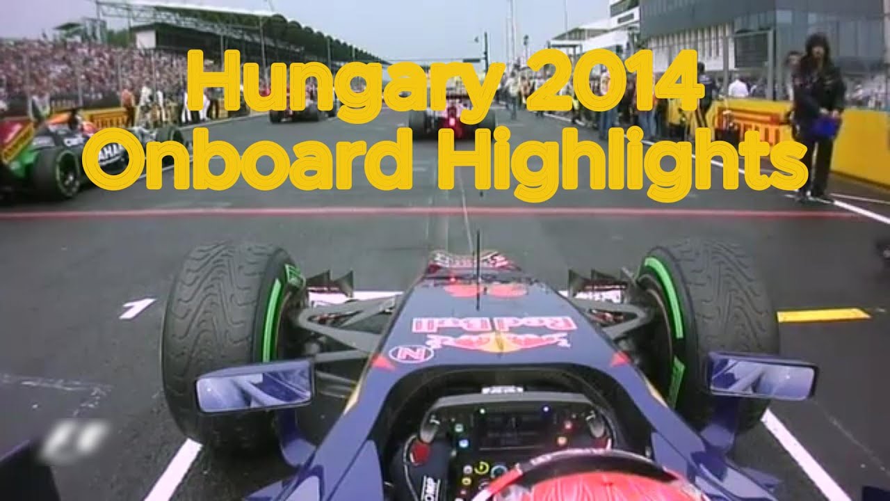 Hungary 2014 Onboard Highlights